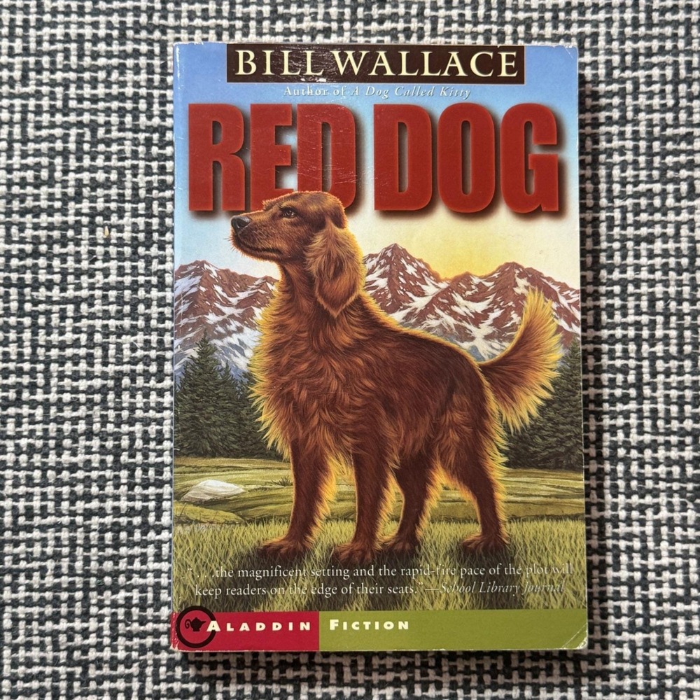 Red Dog Bill Wallace Paperback Aladdin Fiction 2002 9780689853944 Adventure
